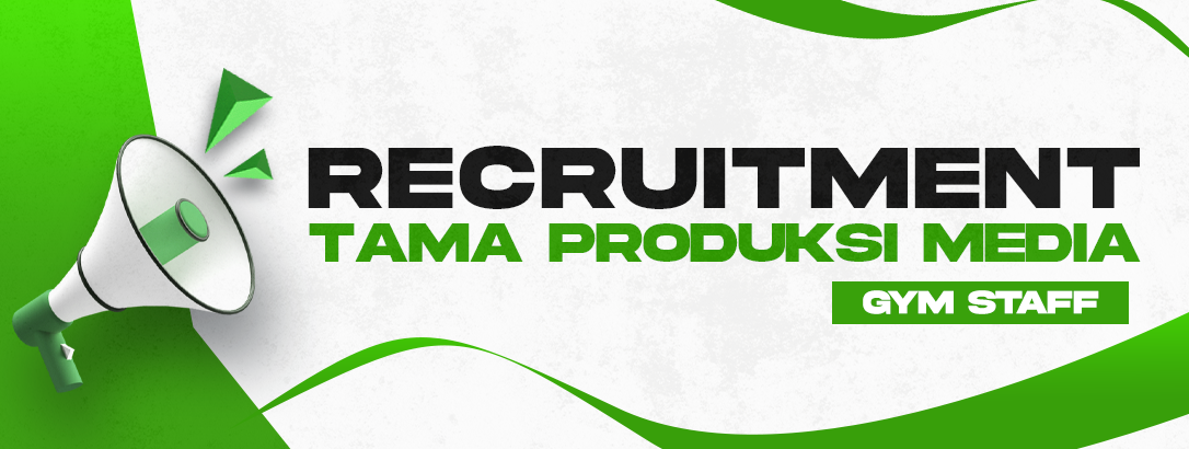 Recruitment Tama Produksi Media